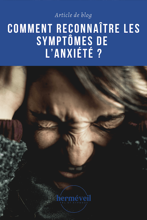 Comment reconnaître les symptômes de l’anxiété ? pinterest 2